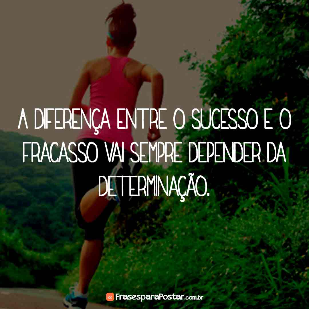 Frases de Motivação