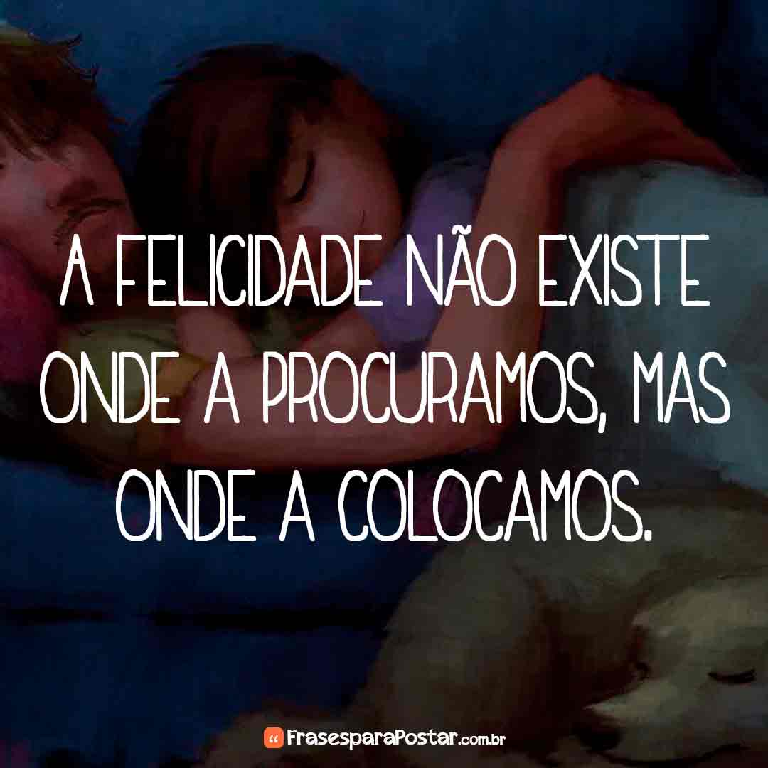 Frases de Felicidade