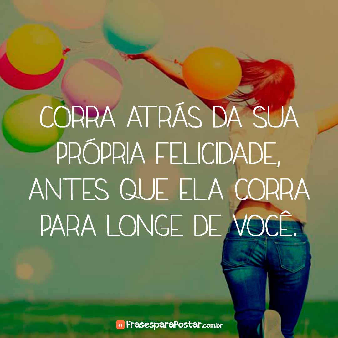 Frases de Felicidade