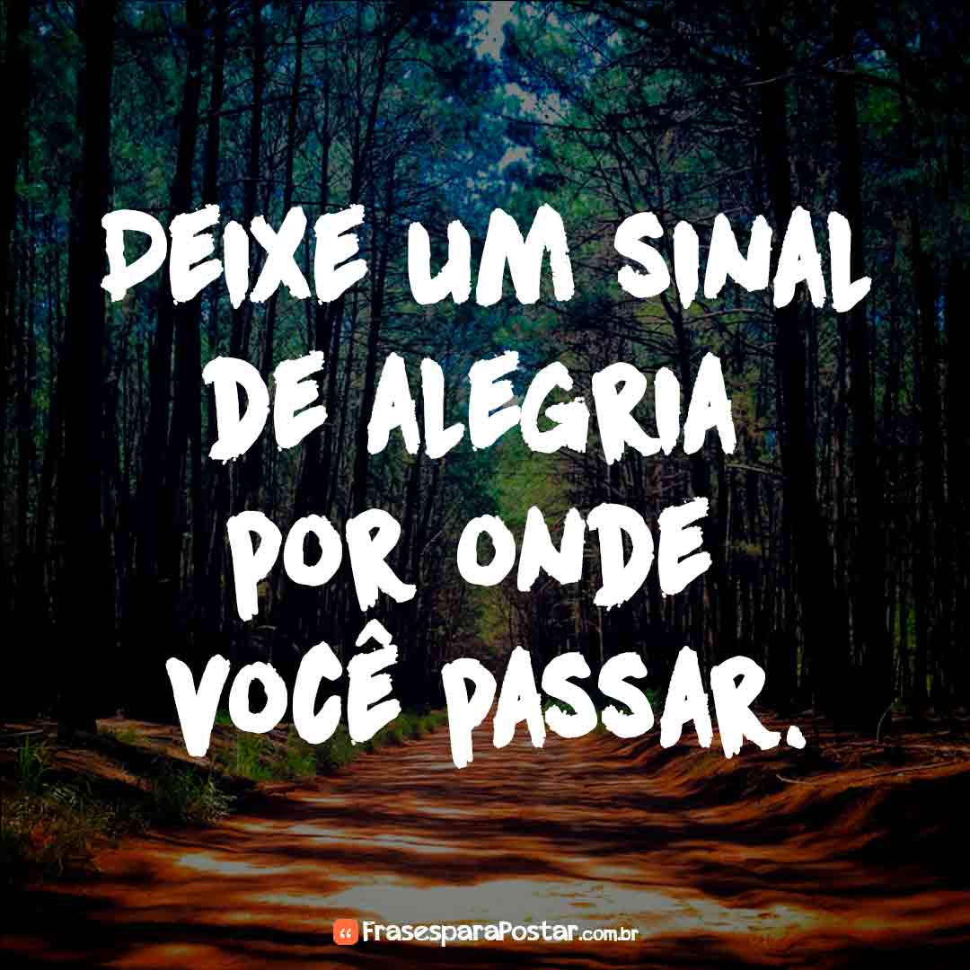 Frases de Alegria