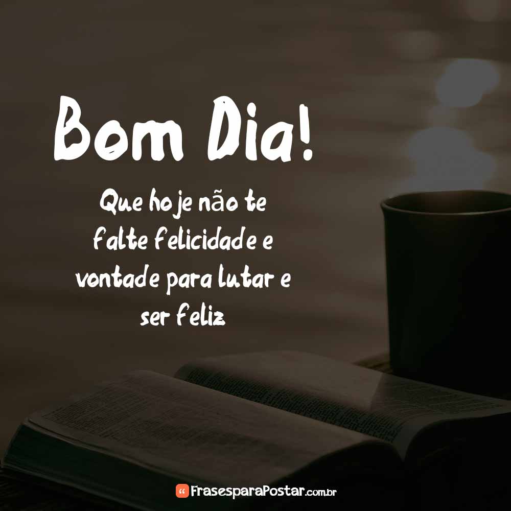 Frases de Bom Dia