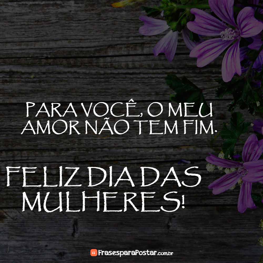 Feliz Dia da Mulher