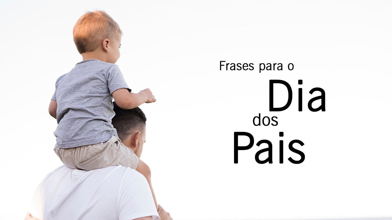 Frases de Dia dos Pais