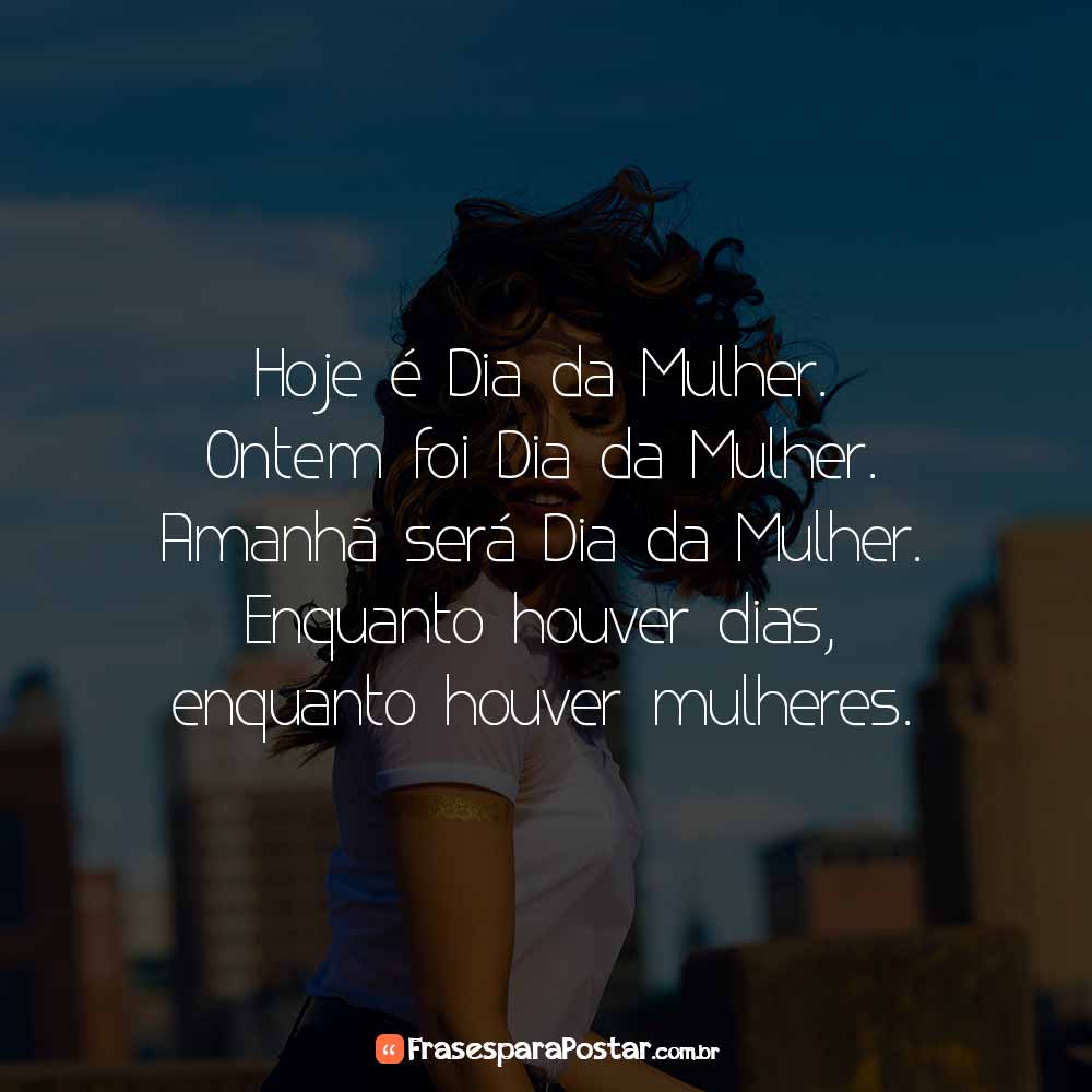 Frases de Dia da Mulher