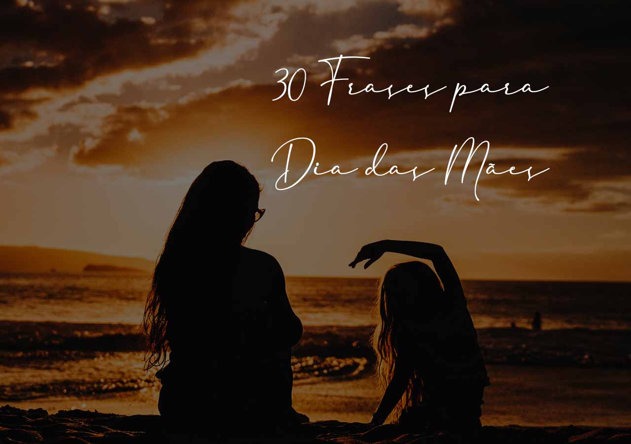 Frases de Dia das Mães