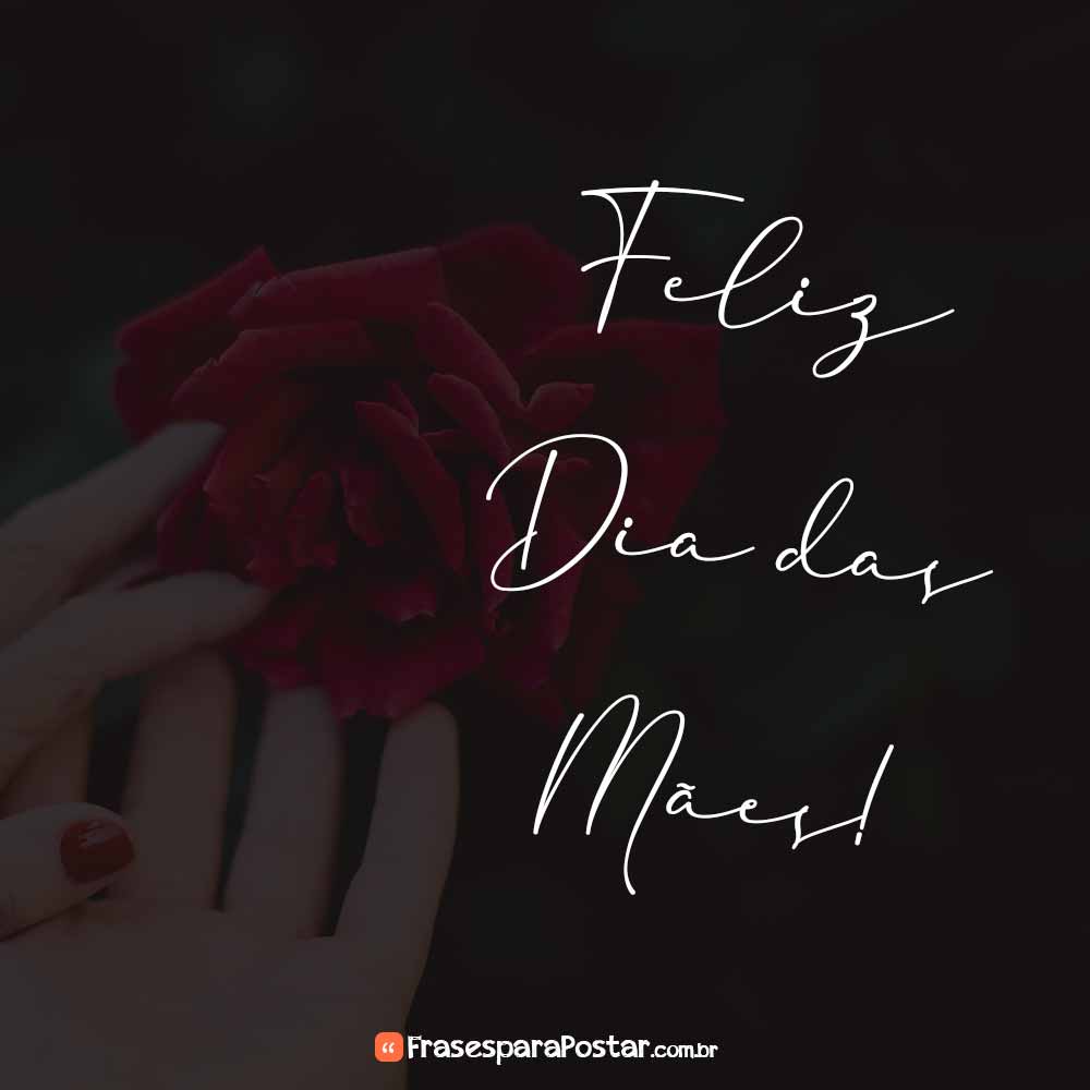 Mensagem de Dia das Mães