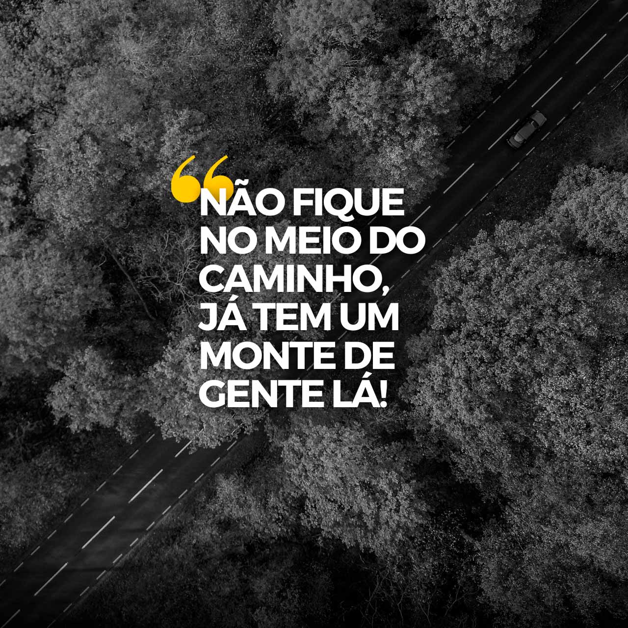 N o Fique No Meio Do Caminho Frases Para Postar n-o-fique-no-meio-do-caminho-frases-para-postar