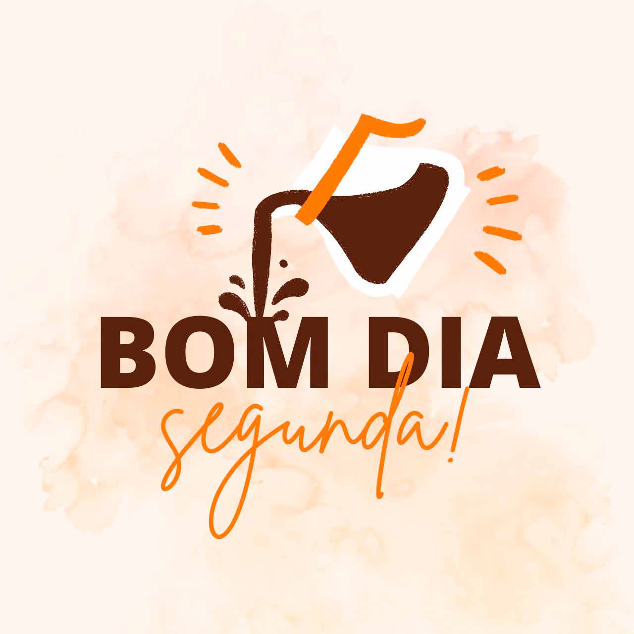 Bom Dia Segunda
