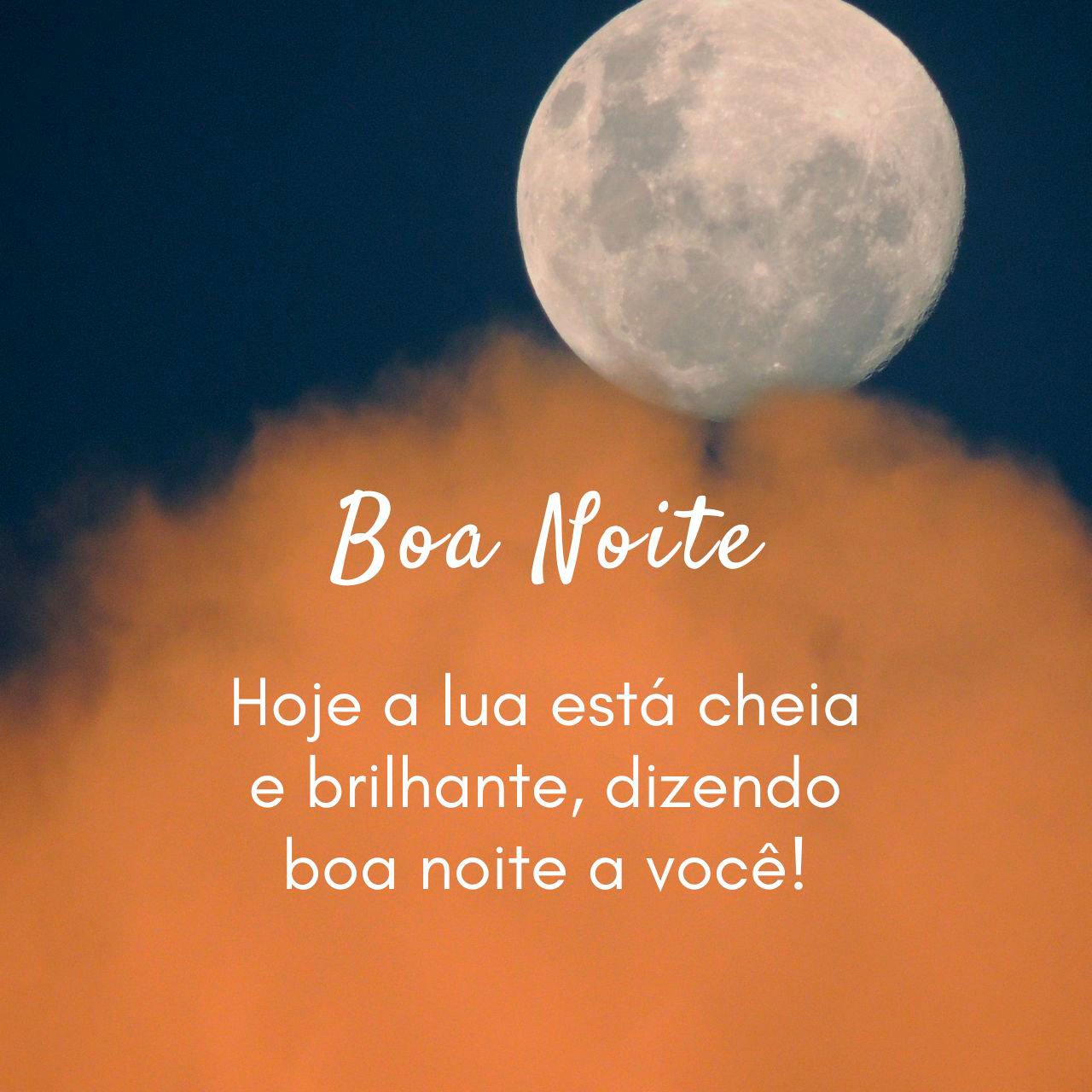 Hoje a lua está cheia