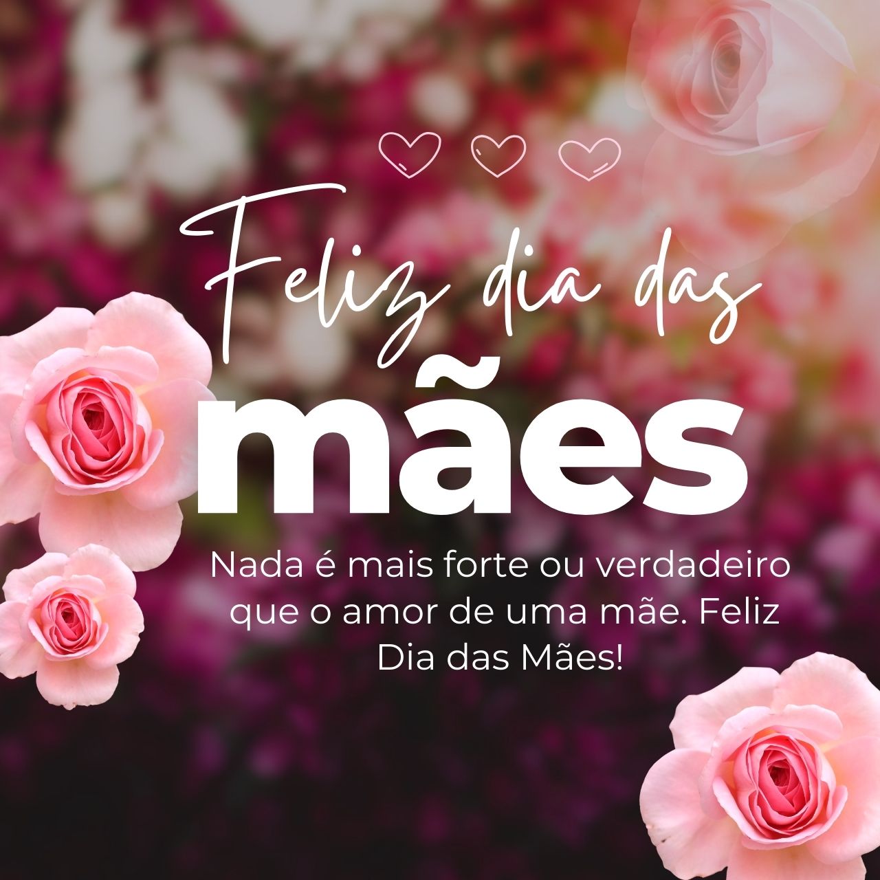 Nada é mais forte ou verdadeiro que o amor de uma mãe