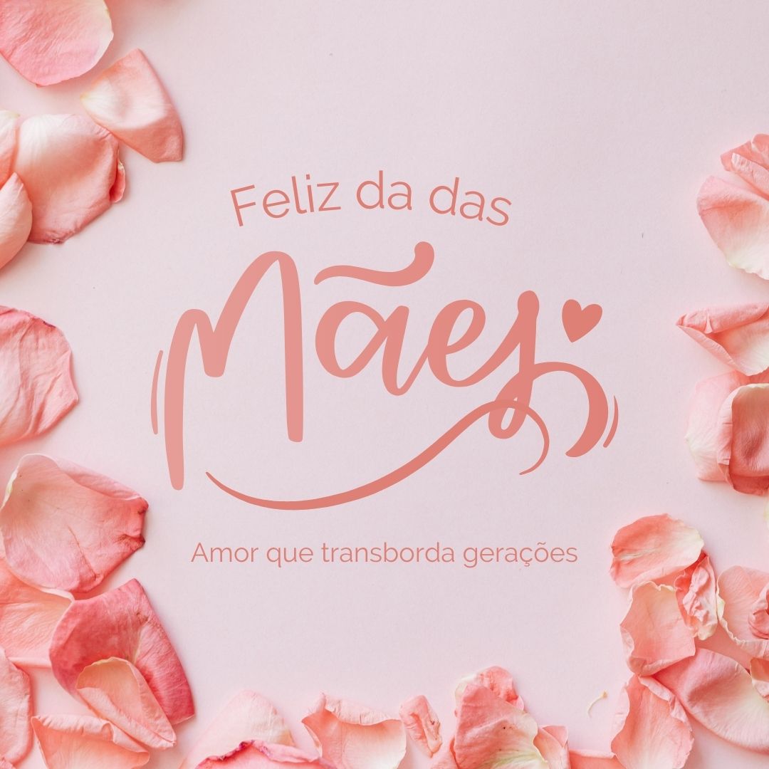 Feliz das das Mães