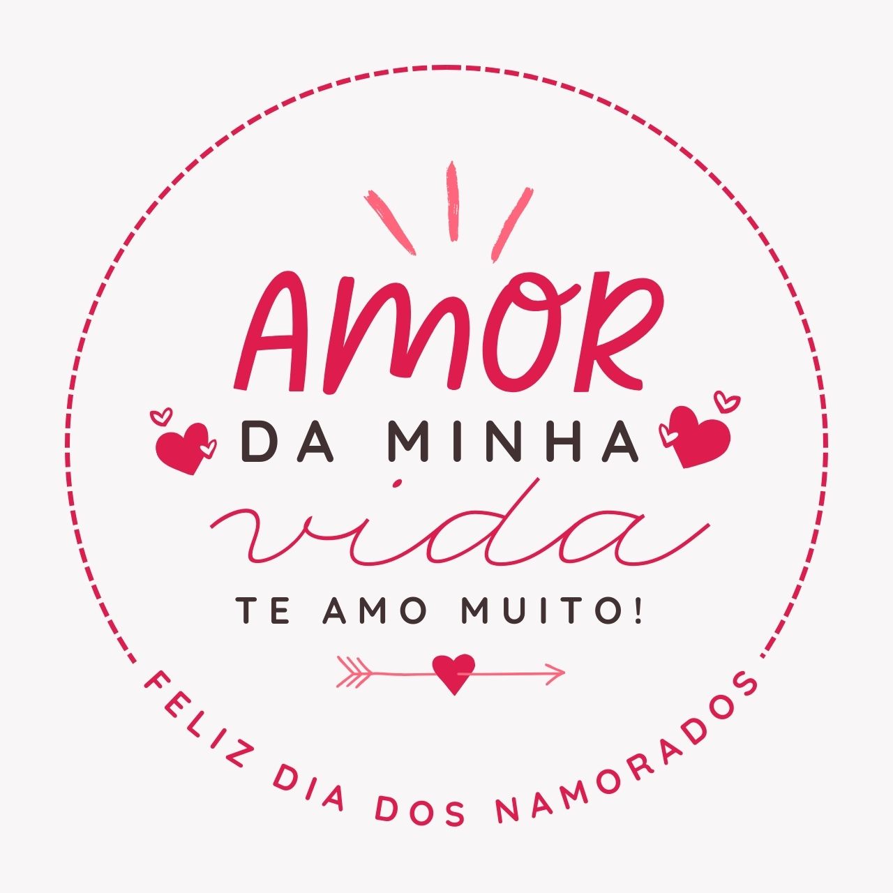 Feliz dia dos Namorados.