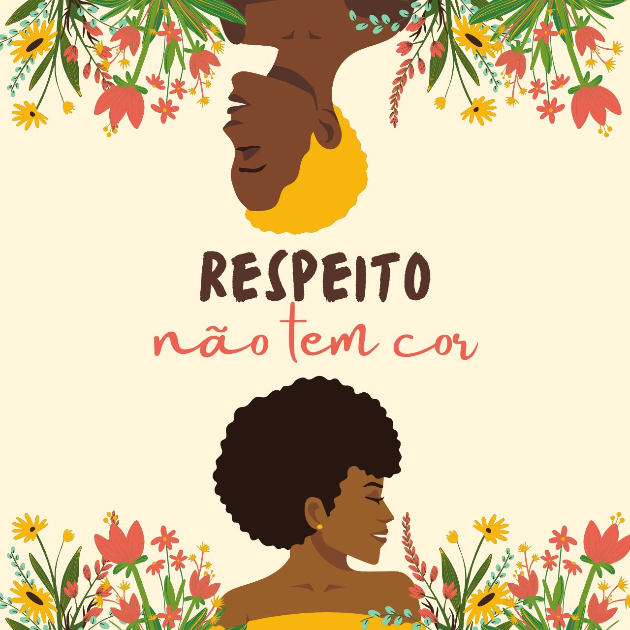 Respeito Não tem Cor!