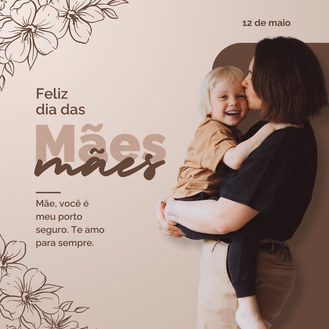 Mãe, você é meu porto seguro
