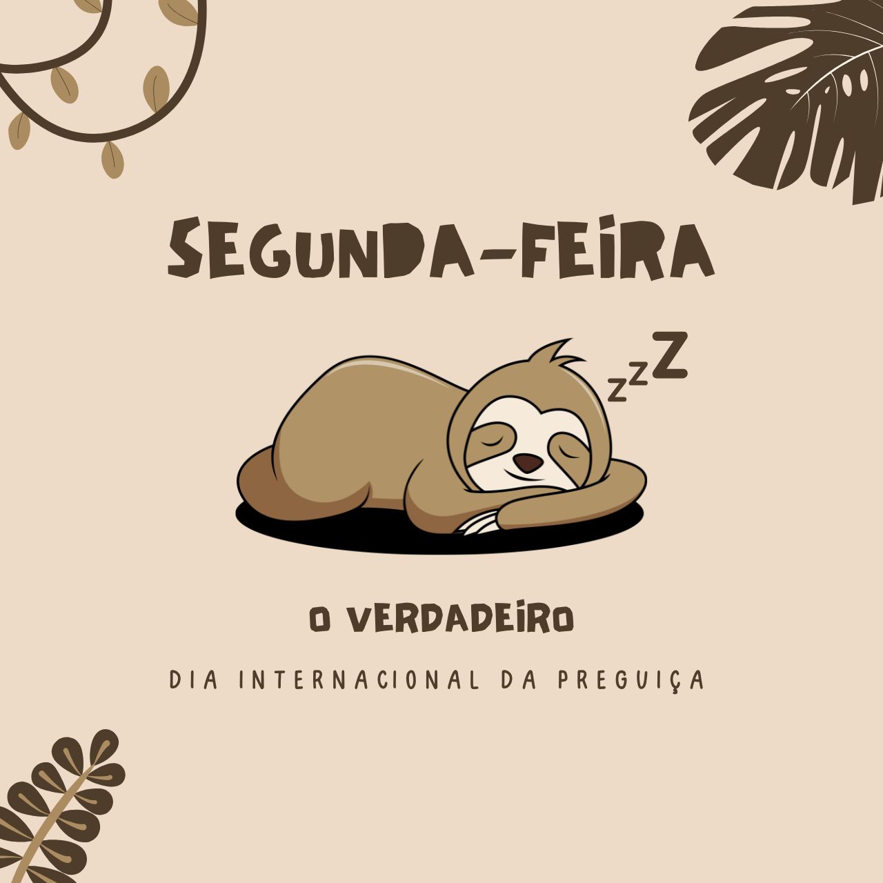 Dia Internacional da Preguiça