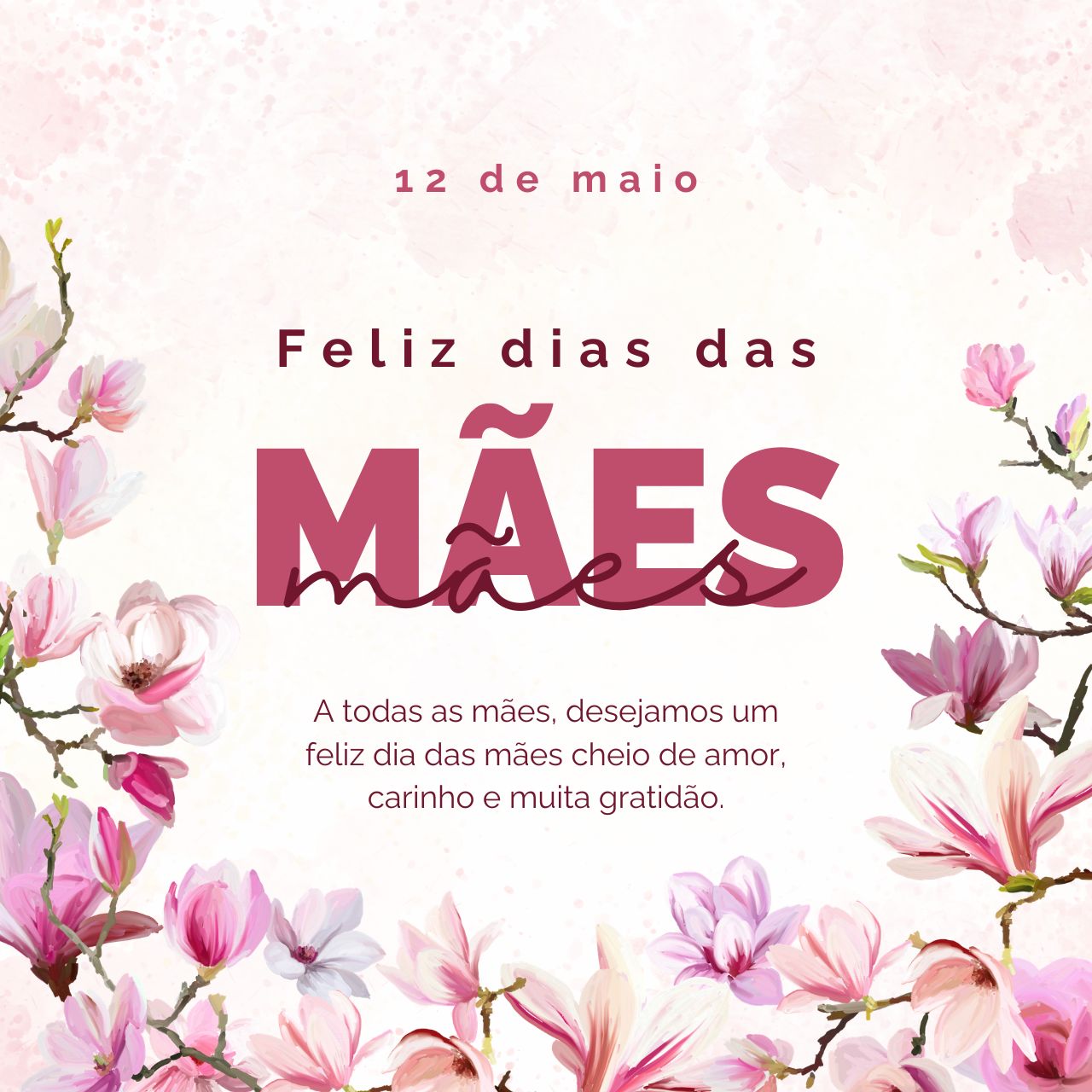 Feliz dia das Mães